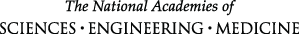 The National Academies of Sciences, Engineering, and Medicine