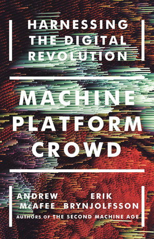 Machine Platform Crowd book cover by Andrew McAffee