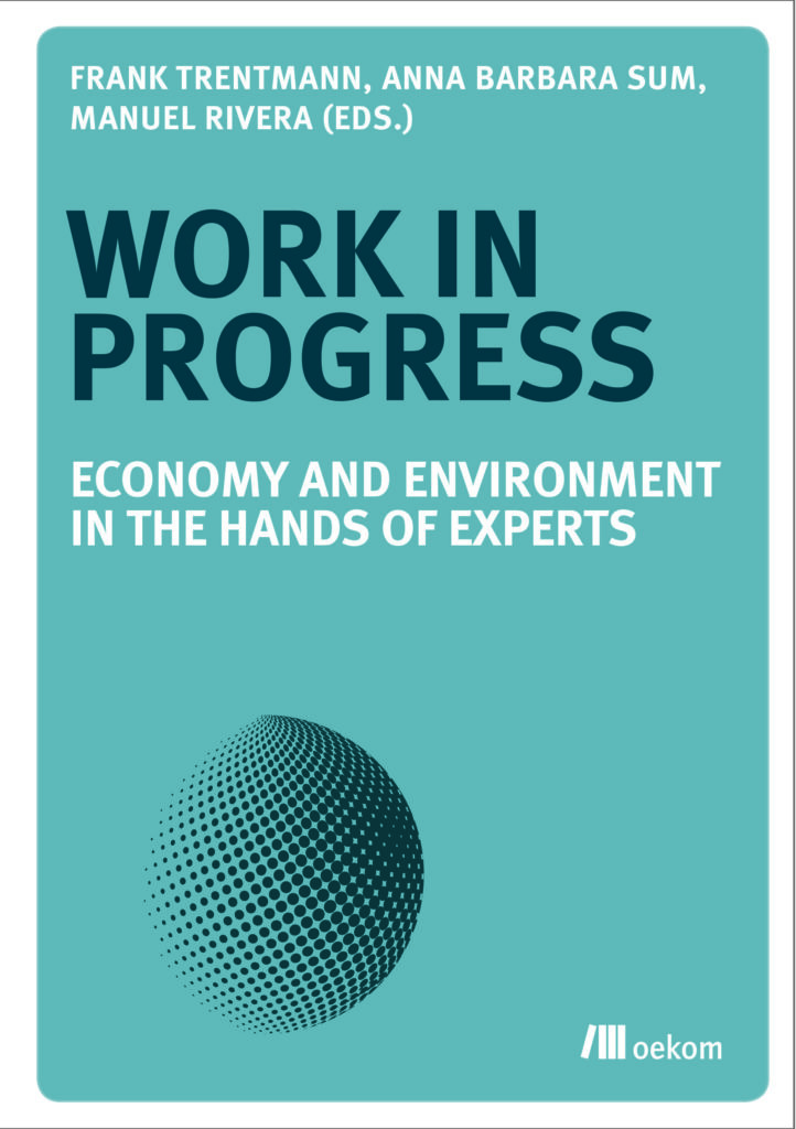 Work in Progress: Economy and Environment in the Hands of Experts
