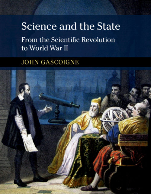 SCIENCE AND THE STATE by John Gascoigne