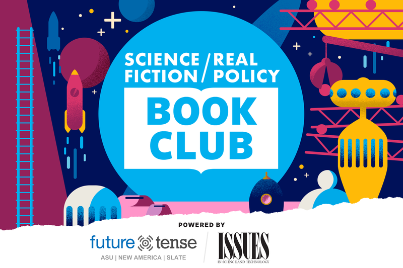 Science Fiction / Real Policy Book Club