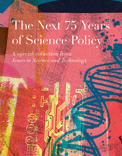 Cover of THE NEXT 75 YEARS OF SCIENCE POLICY