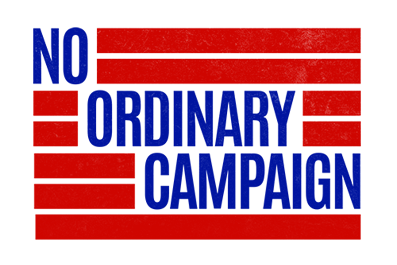 No Ordinary Campaign