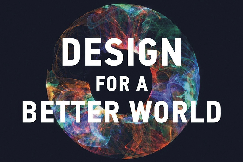 Design for a Better World, by Don Norman
