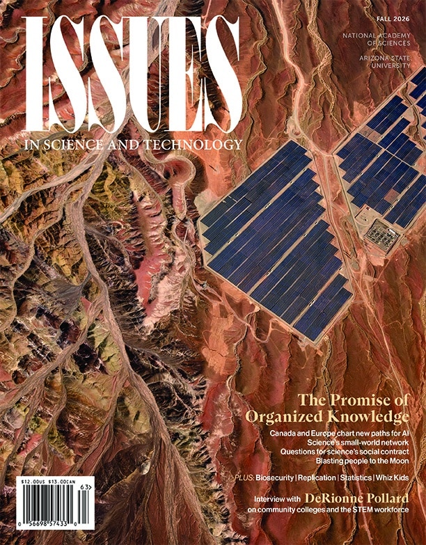 Fall 2026 ISSUES IN SCIENCE AND TECHNOLOGY